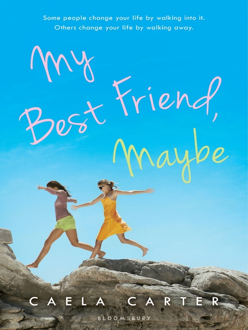 Title details for My Best Friend, Maybe by Caela Carter - Available